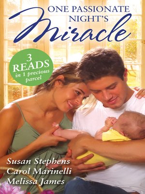 cover image of One Passionate Night's Miracle--3 Book Box Set